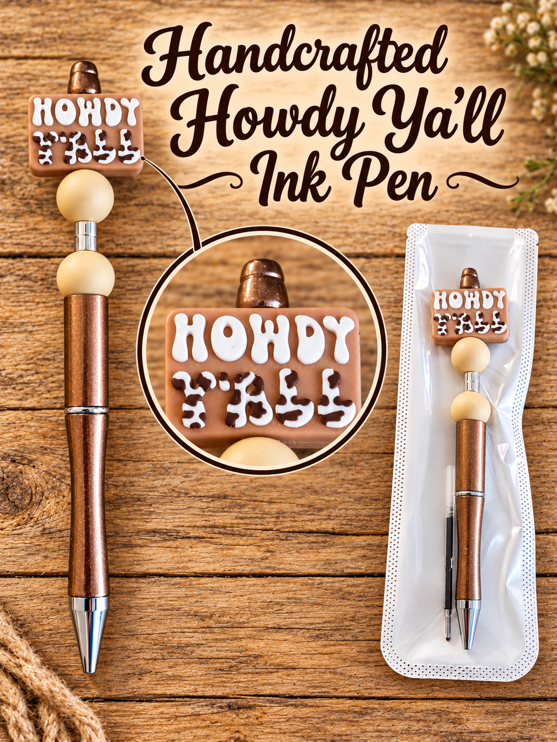 Handcrafted 'Howdy Ya'll Brown Tones Ink Pen - READY