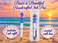Basic is Beautiful Handcrafted Ink Pen